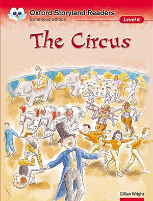Oxford Storyland Readers: Level 6. The Circus (Paperback) Carol MacLennan | المعرض المصري للكتاب EGBookFair
