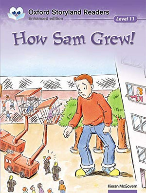 Oxford Storyland Readers Level 11: How Sam Grew (Paperback) Carol MacLennan | المعرض المصري للكتاب EGBookFair