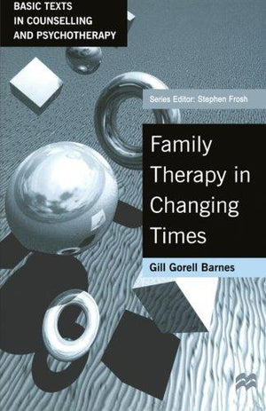 Family Therapy in Changing Times G.G. Barnes | المعرض المصري للكتاب EGBookFair