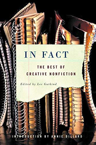 In Fact: The Best of Creative Nonfiction