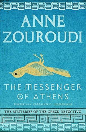 The Messenger of Athens (Mysteries of/Greek Detective 1) Anne Zouroudi | المعرض المصري للكتاب EGBookFair