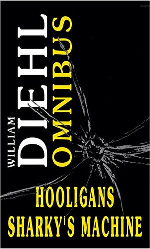 Hooligans: AND Sharky's Machine William Diehl | المعرض المصري للكتاب EGBookFair