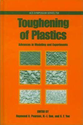 Toughening of Plastics : Advances in Modeling and Experiments  | المعرض المصري للكتاب EGBookFair