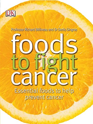 Foods to Fight Cancer General Books | المعرض المصري للكتاب EGBookfair