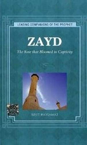 Zayd: The Rose That Bloomed in Captivity Resit Haylamaz | المعرض المصري للكتاب EGBookFair