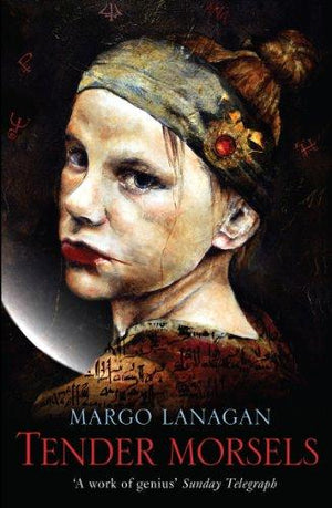 Tender Morsels Margo Lanagan | المعرض المصري للكتاب EGBookFair