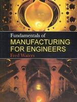 Fundamentals of Manufacturing For Engineers  | المعرض المصري للكتاب EGBookFair