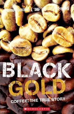Black Gold - Coffee The True Story Level 3 Rod Smith | المعرض المصري للكتاب EGBookFair