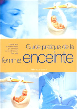 Guide pratique de la femme enceinte M. C. Delahaye | المعرض المصري للكتاب EGBookFair