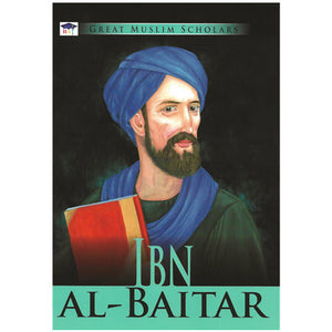 Great Muslim Scholars: IBN AL- BAITAR  | المعرض المصري للكتاب EGBookFair