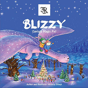 Blizzy: Santa's Magic Pet Viktoria Oliinyk Children | المعرض المصري للكتاب EGBookfair