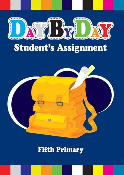 Day by day student's assignment(5 th Primary) كراسة متابعة الواجب قسم النشر بدار الفاروق Children | المعرض المصري للكتاب EGBookfair