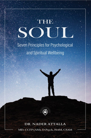 The Soul: Seven Principles for Psychological and Spiritual Wellbeing نادر عطا الله | المعرض المصري للكتاب EGBookFair