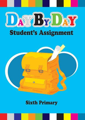 Day by day student's assignment (6 th Primary) كراسة متابعة الواجب قسم النشر بدار الفاروق Children | المعرض المصري للكتاب EGBookfair