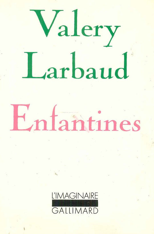Enfantines Valery Larbaud Novels | المعرض المصري للكتاب EGBookfair