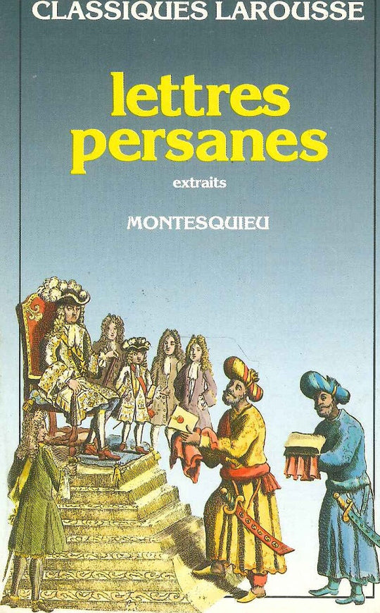 Lettres persanes Charles Montesquieu Novels | المعرض المصري للكتاب EGBookfair