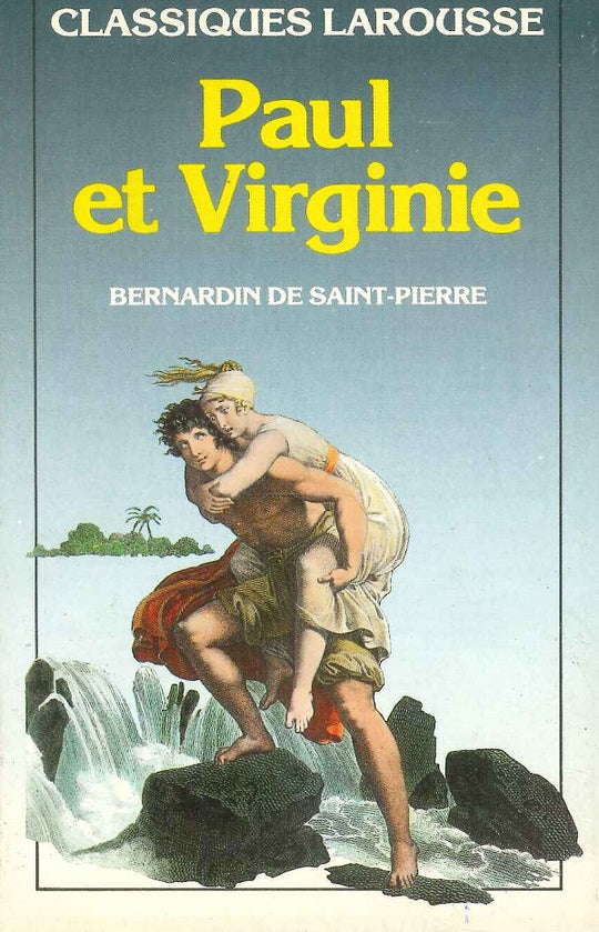 Paul et Virginie Bernardin de Saint Pierre Novels | المعرض المصري للكتاب EGBookfair