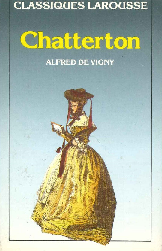 Chatterton Alfred De Vigny Novels | المعرض المصري للكتاب EGBookfair