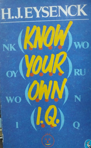 Know Your Own I.Q. Hans Jürgen Eysenck | المعرض المصري للكتاب EGBookFair