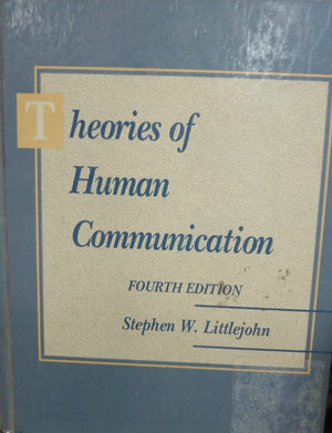 Theories of Human Communication Stephen W. Littlejohn | المعرض المصري للكتاب EGBookFair