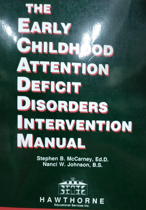 Early Childhood Attention Deficit Disorders Intervention Manual Stephen B. McCarney | المعرض المصري للكتاب EGBookFair