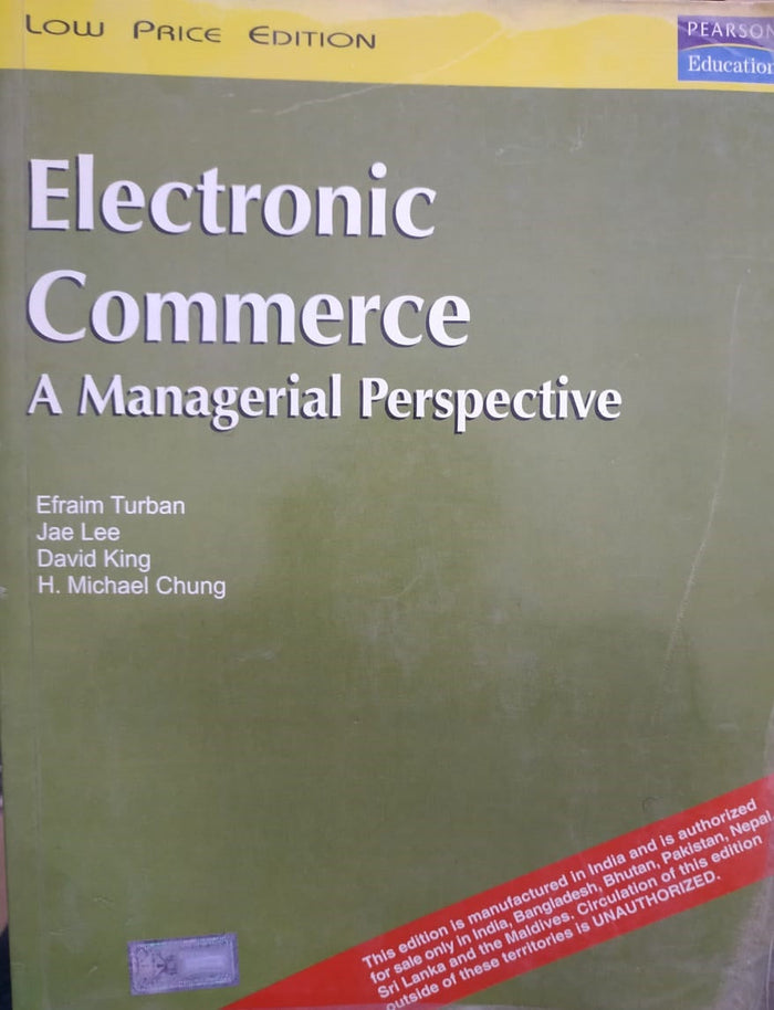 Electronic Commerce: A Managerial Perspective