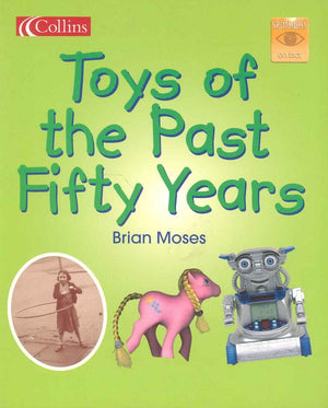 Toys of the Past Fifty Years Brian Moses | المعرض المصري للكتاب EGBookFair