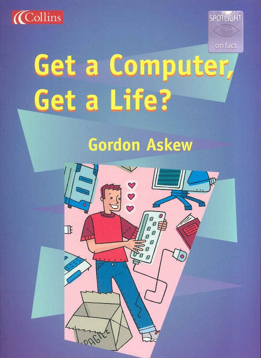 Get a Computer Get A Life? Gordon Askew Children | المعرض المصري للكتاب EGBookfair
