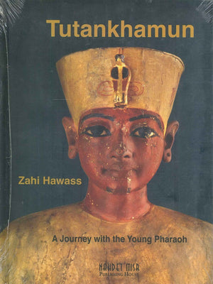 Tutankhamun زاهي حواس | المعرض المصري للكتاب EGBookFair