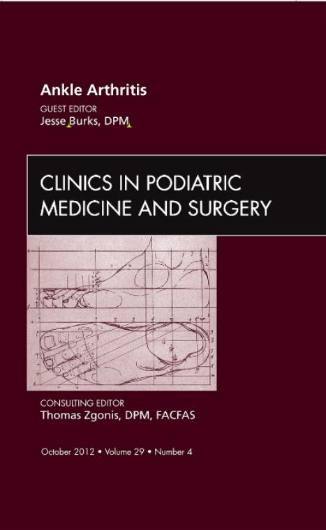 implants in foot Ankle Arthritis Clinics in Podiatric Medicine and Surgery Jesse Burks Medical Books | المعرض المصري للكتاب EGBookfair