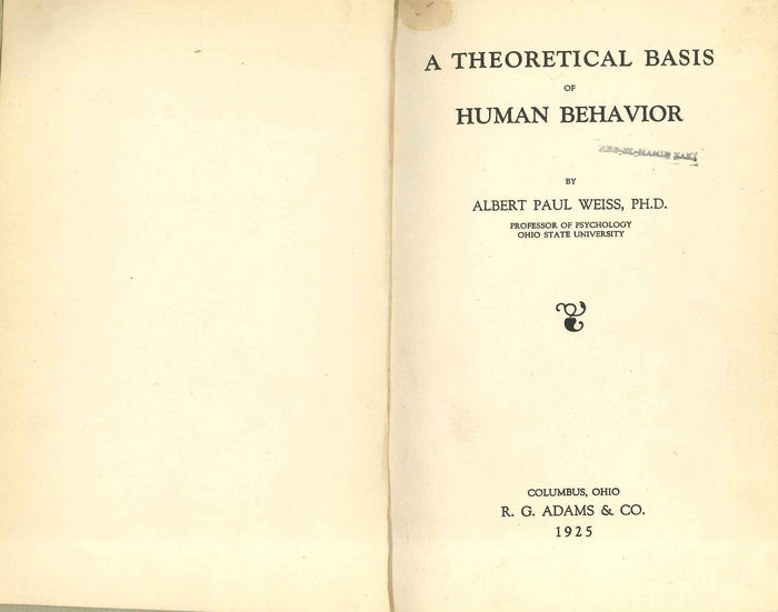 A theoretical basis of human behavior