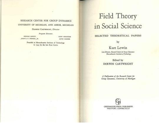 Field Theory in Social Science: Selected Theoretical Papers Kurt Lewin Psychology and Sociology | المعرض المصري للكتاب EGBookfair