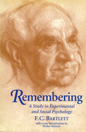 Remembering: A Study in Experimental and Social Psychology Frederic C. Bartlett | المعرض المصري للكتاب EGBookFair