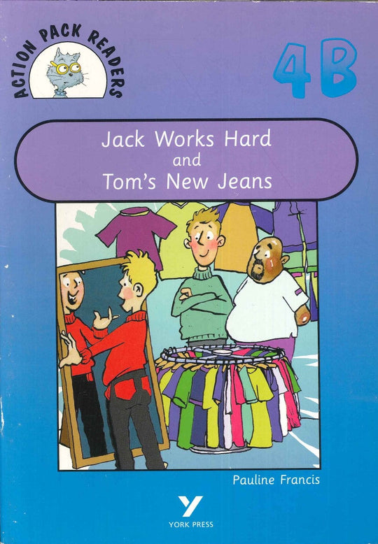 Jack Works Hard And Tom's New Jeans Pauline Francis Children | المعرض المصري للكتاب EGBookfair