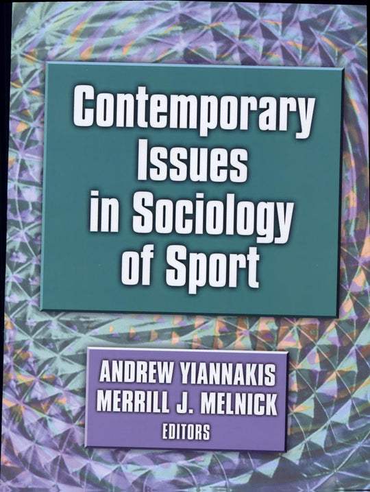 Contemporary Issues in Sociology of Sport Andrew Yiannakis Medical Books | المعرض المصري للكتاب EGBookfair