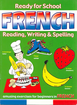 Ready for School: French: Reading, Writing & Spelling (Book 3)  | المعرض المصري للكتاب EGBookFair