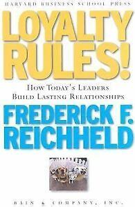 Loyalty Rules! How Leaders Build Lasting Relationships Frederick F. Reichheld | المعرض المصري للكتاب EGBookFair