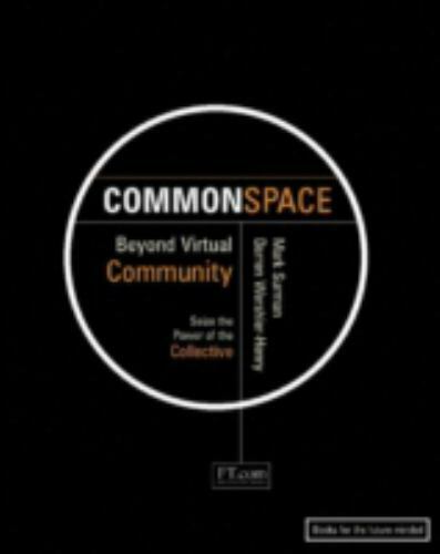 Common Space : Beyond Virtual Community