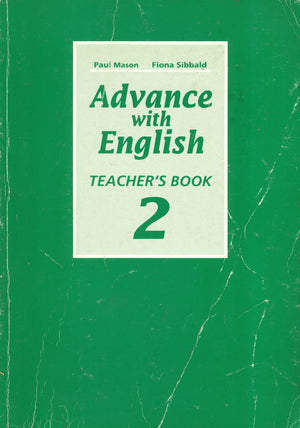 Advance with English TEACHER'S BOOK 2 Paul Mason | المعرض المصري للكتاب EGBookFair